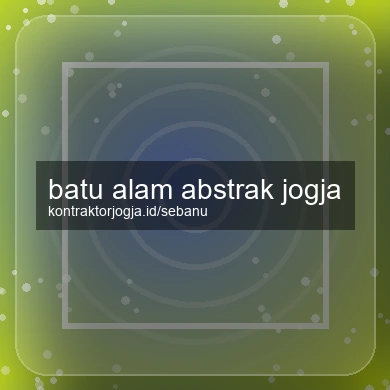 Batu Alam Abstrak Jogja