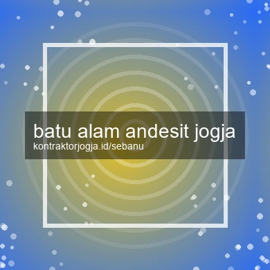 Batu Alam Andesit Jogja