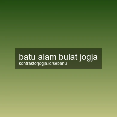 Batu Alam Bulat Jogja