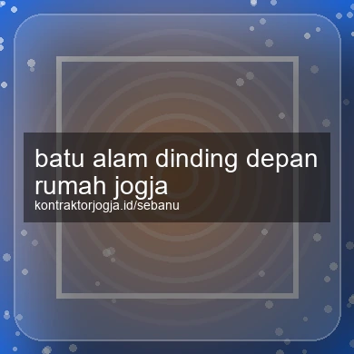 Batu Alam Dinding Depan Rumah Jogja