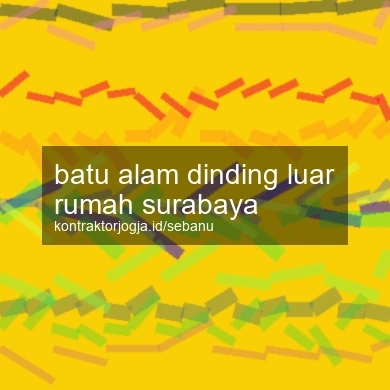 Batu Alam Dinding Luar Rumah Surabaya