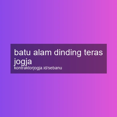 Batu Alam Dinding Teras Jogja