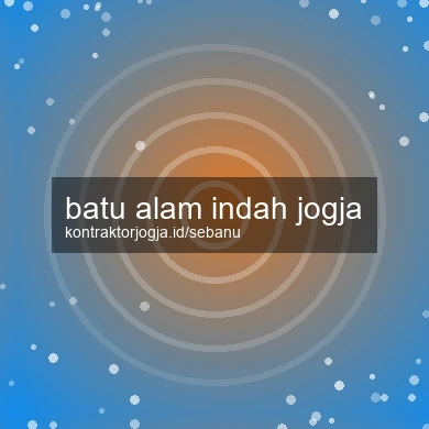 Batu Alam Indah Jogja