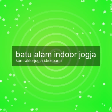 Batu Alam Indoor Jogja
