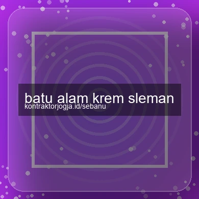 Batu Alam Krem Sleman