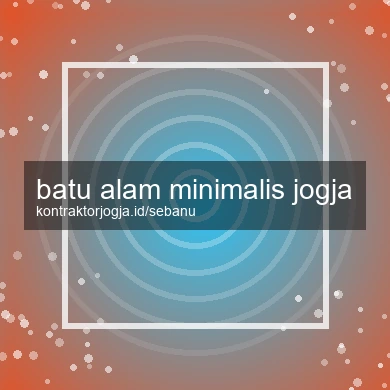 Batu Alam Minimalis Jogja