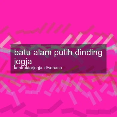 Batu Alam Putih Dinding Jogja