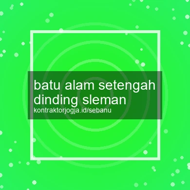 Batu Alam Setengah Dinding Sleman