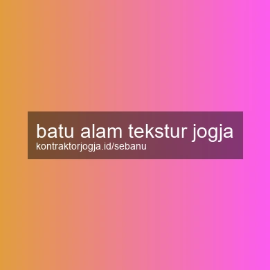 Batu Alam Tekstur Jogja