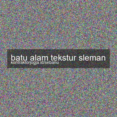 Batu Alam Tekstur Sleman