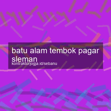 Batu Alam Tembok Pagar Sleman