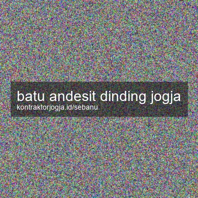 Batu Andesit Dinding Jogja
