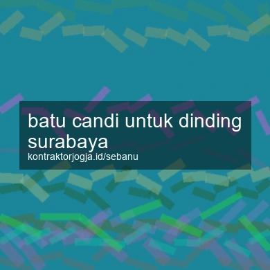 Batu Candi Untuk Dinding Surabaya