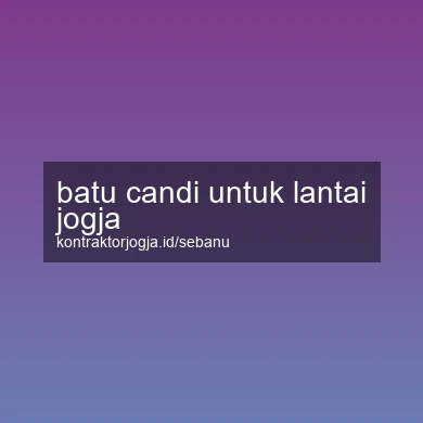 Batu Candi Untuk Lantai Jogja
