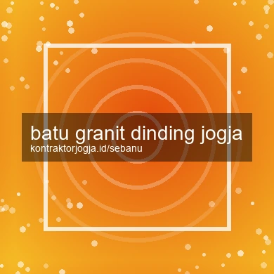Batu Granit Dinding Jogja