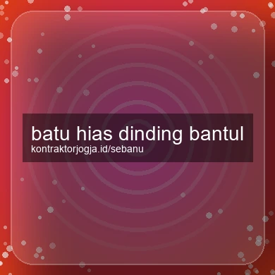 Batu Hias Dinding Bantul