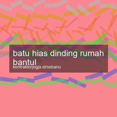 Batu Hias Dinding Rumah Bantul