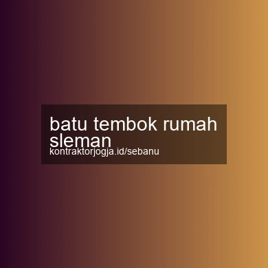 Batu Tembok Rumah Sleman