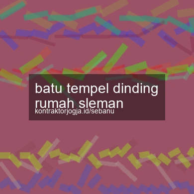 Batu Tempel Dinding Rumah Sleman