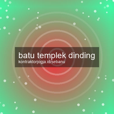 Batu Templek Dinding