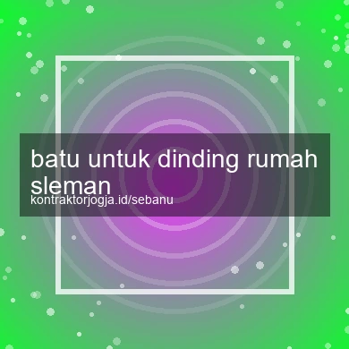 Batu Untuk Dinding Rumah Sleman