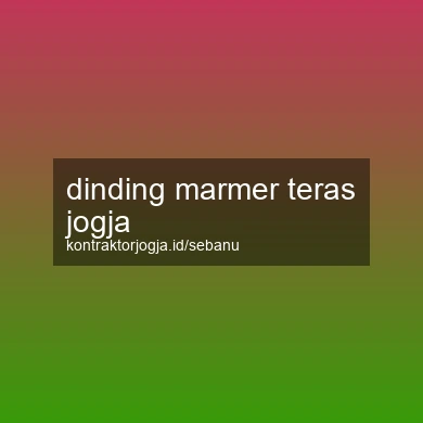 Dinding Marmer Teras Jogja