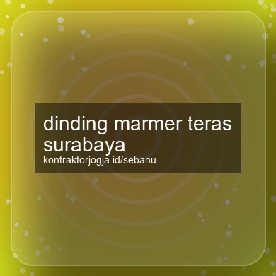 Dinding Marmer Teras Surabaya