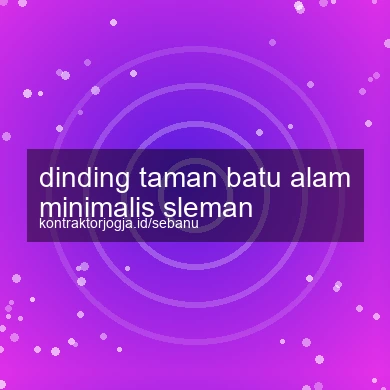 Dinding Taman Batu Alam Minimalis Sleman