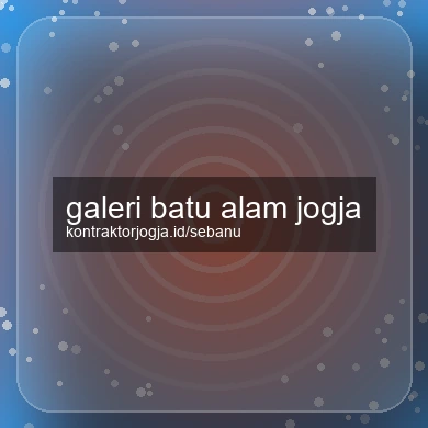 Galeri Batu Alam Jogja