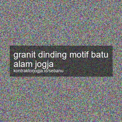 Granit Dinding Motif Batu Alam Jogja