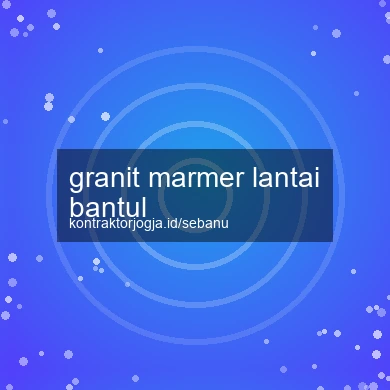 Granit Marmer Lantai Bantul