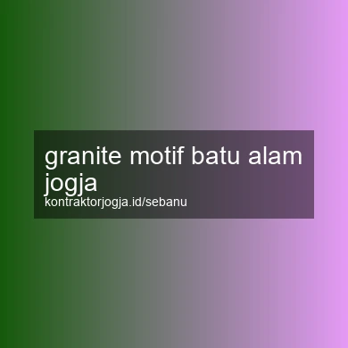 Granite Motif Batu Alam Jogja