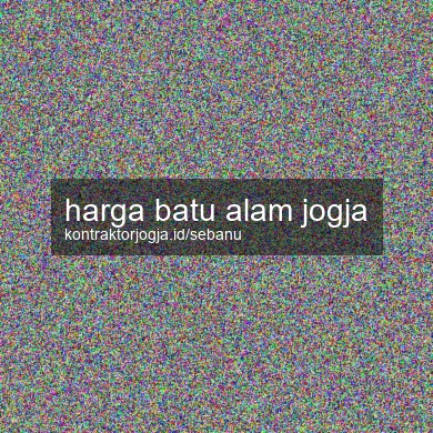 Harga Batu Alam Jogja