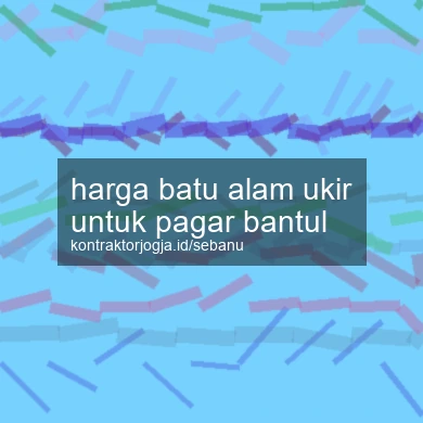 Harga Batu Alam Ukir Untuk Pagar Bantul