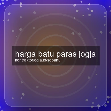 Harga Batu Paras Jogja