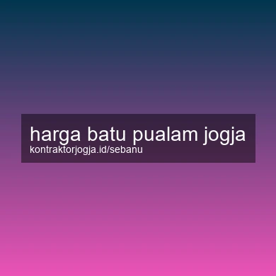 Harga Batu Pualam Jogja