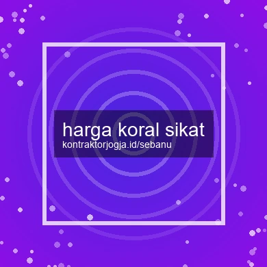 Harga Koral Sikat