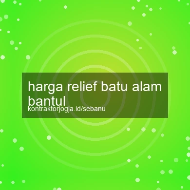 Harga Relief Batu Alam Bantul