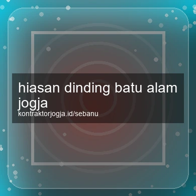 Hiasan Dinding Batu Alam Jogja