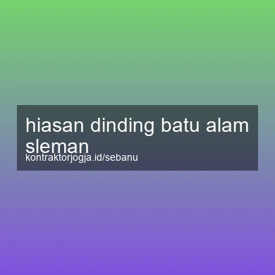 Hiasan Dinding Batu Alam Sleman