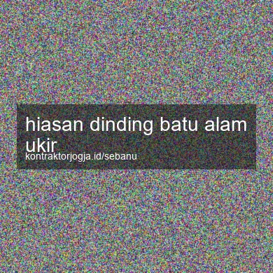Hiasan Dinding Batu Alam Ukir