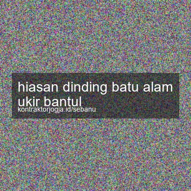 Hiasan Dinding Batu Alam Ukir Bantul
