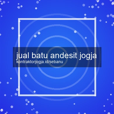 Jual Batu Andesit Jogja
