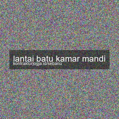 Lantai Batu Kamar Mandi