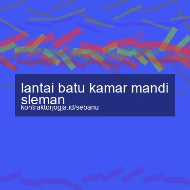 Lantai Batu Kamar Mandi Sleman