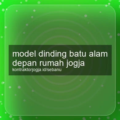 Model Dinding Batu Alam Depan Rumah Jogja
