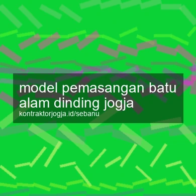 Model Pemasangan Batu Alam Dinding Jogja