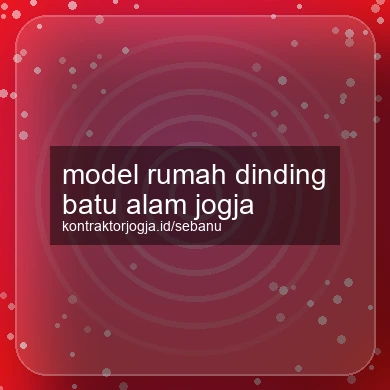 Model Rumah Dinding Batu Alam Jogja