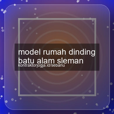 Model Rumah Dinding Batu Alam Sleman