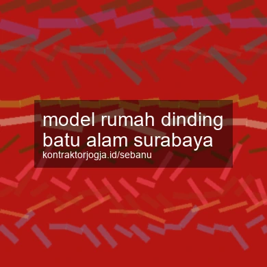 Model Rumah Dinding Batu Alam Surabaya